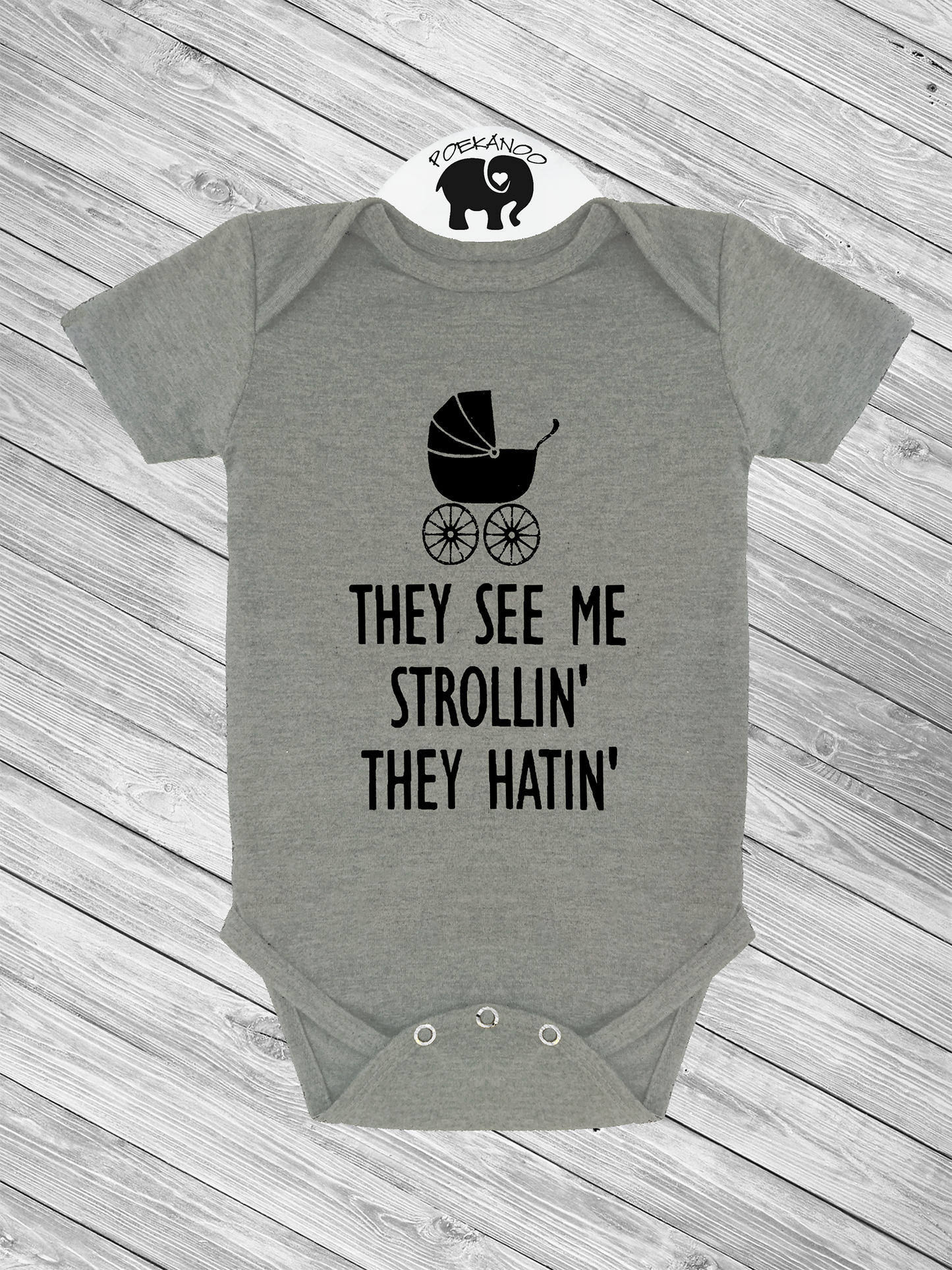 See me Strollin' Onsie